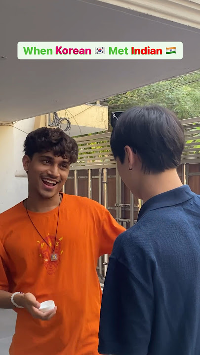 When Korean 🇰🇷 Met Indian Boy 🇮🇳 #kdrama #kpop #korean #koreandrama #kpop