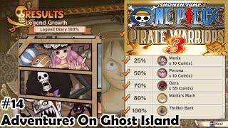 One Piece Pirate Warriors 3 Legend Log 100% : Chapter 3 Episode 4 Adventure On Ghost Island screenshot 2