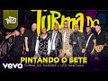 Turma do Pagode, Leo Santana - Pintando o Sete (Ao Vivo)