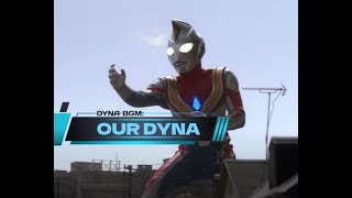 Ultraman Dyna Battle BGM: Our Dyna