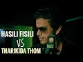 Hasili fisili vs tharikida thom