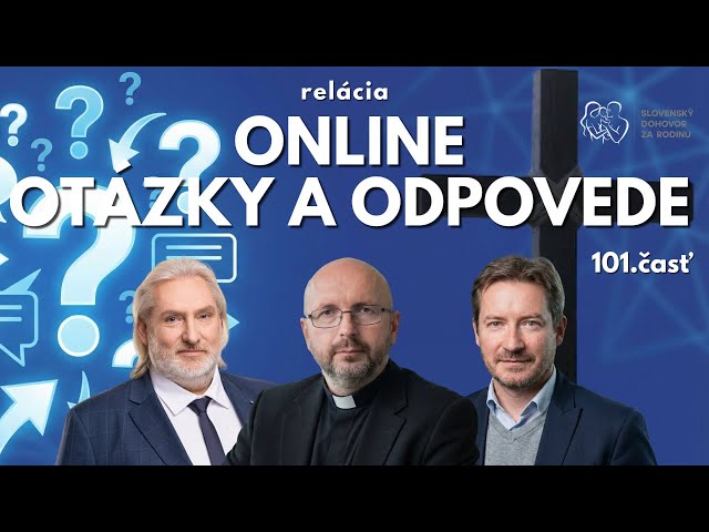 Otázky a Odpovede Časť 101
