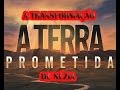 A transformao de nzia a terra prometida