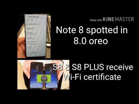 Galaxy Note 8 spotted in 8.0 (Oreo) & Galaxy S8 & S8+ receive Wi-Fi certificate.