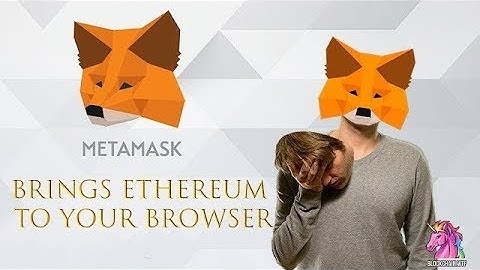 MetaMask: Use the Ethereum Blockchain on your Browser!