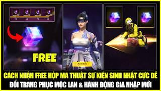 Cách Nhận FREE HỘP MA THUẬT Đổi Đồ MỘC LAN Và Hành Động Gia Nhập Cực Xịn | Free Fire screenshot 5