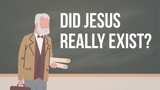 Did Jesus Really Exist?