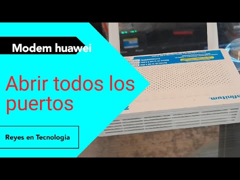 Abrir todos los puertos (DMZ) en un Modem Huawei HG8145V5