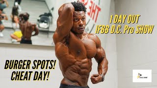 1 DAY OUT IFBB D.C. PRO - PEAK WEEK! - BURGER SPOTS FOR CHEAT DAY!