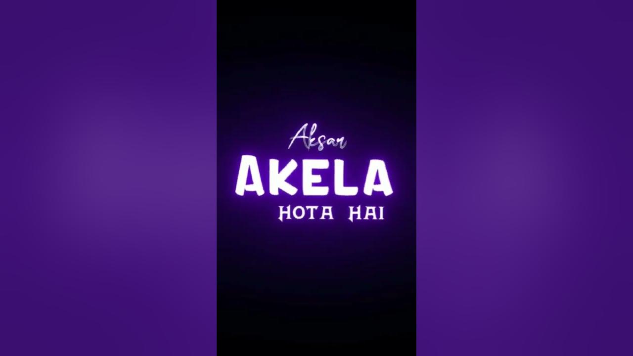 sabka-sath-dene-wala-shakhs-hamesha-akela-hota-hai-youtube
