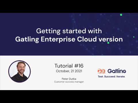 Gatling Webinar - Getting started with Gatling Enterprise Cloud version