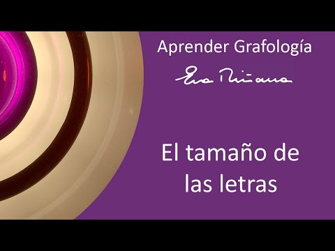 Significado tamaño de las letras | Aprender Grafología