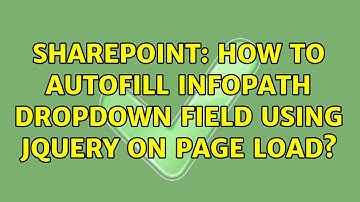 Sharepoint: How to autofill Infopath dropdown field using Jquery on page load?