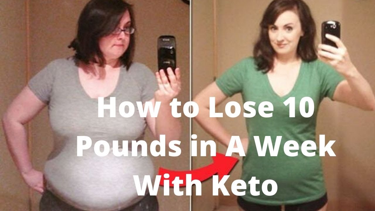 How to Lose 10 Pounds in A Week With Keto YouTube