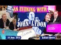 An Evening with John Lydon (Johnny Rotten). 24 June.2016. British Library. London