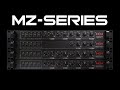 Mz series technical walkthrough