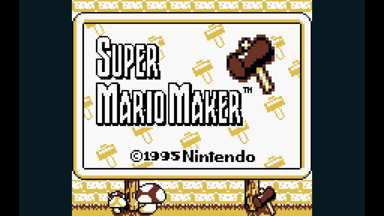 Super Mario Maker GB by NintenFanBoy