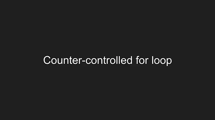 Counter-controlled loops using for-loop syntax
