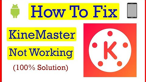 How to Fix KineMaster App Not Working Problem in Android Mobile Tamil | Thilak Tech