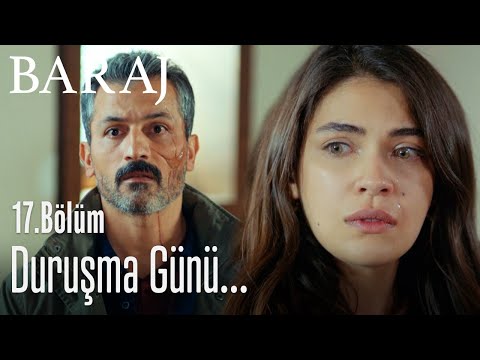 Duruşma günü... - Baraj 17. Bölüm