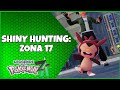 ✨️SHINY HUNTING nella ZONA 17! Il METODO MIGLIORE! - Leggende Pokémon Z-A! [Guida]