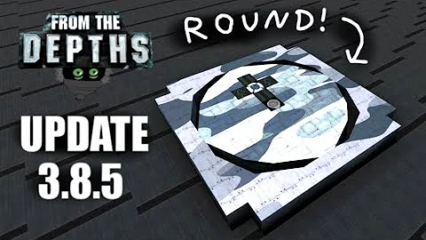 Genuinely Round Turrets! ⭕ Stable Update 3.8.5, From the Depths