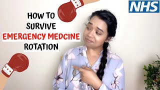 How to survive the Emergency Medicine Department | ED rotation in the NHS