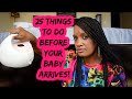 25 THINGS TO DO BEFORE YOUR BABY ARRIVES | THIRD TRIMESTER TO DO LIST | SAUNDRA KING