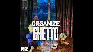 ORGANIZE - GHETTO (Slowed + Reverb)