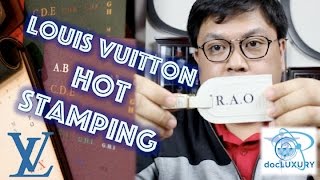 Louis Vuitton hotstamping process