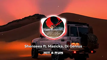Shenseea - Hit & Run ft. Masicka, Di Genius (Slowed and Reverb)