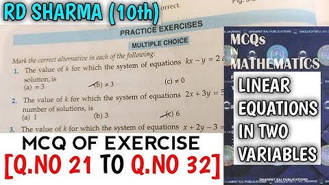 RD SHARMA CLASS 10 LINEAR IN TWO VARIABLES MCQ OF EXERCISE [Q.NO-21 TO 32] | MATH FEAR | CHAPTER 3