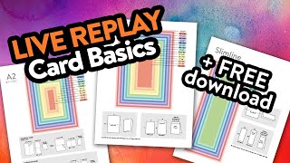 ? LIVE REPLAY! Card Measurements, Layers, Etc. + answering questions