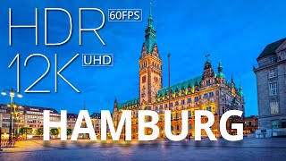 Hamburg 12K HDR 60FPS Dolby Vision | City in Germany