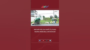 Nhà máy rác duy nhất ở Cà Mau ngưng nhận rác,chờ đơn giá #shortshgtv | Truyền hình Hậu Giang