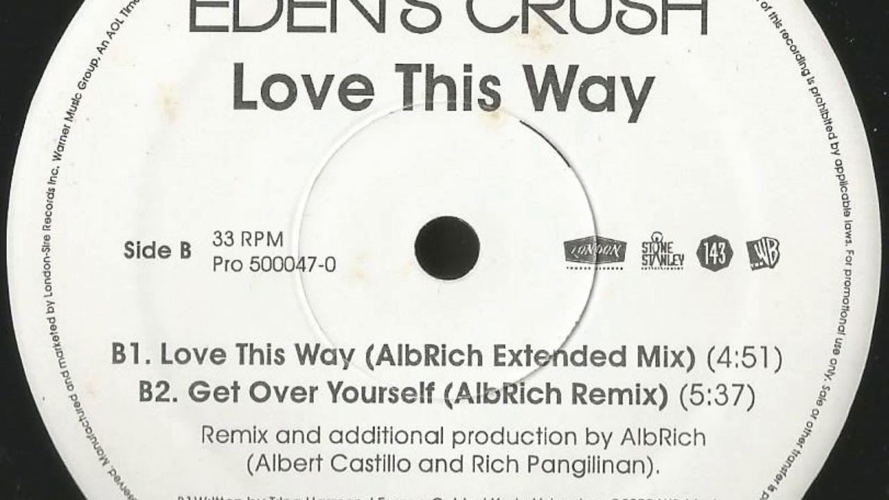 Eden's Crush Love This Way (Al B. Rich Extended Mix) YouTube