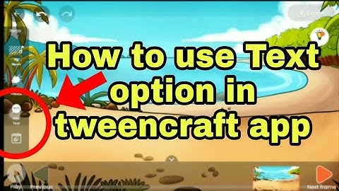How to use Text option in tweencraft app ( in hindi )