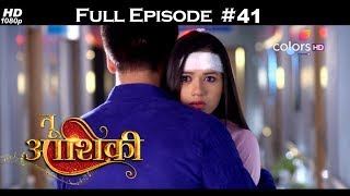 Tu Aashiqui - Full Episode 41 - With English Subtitles