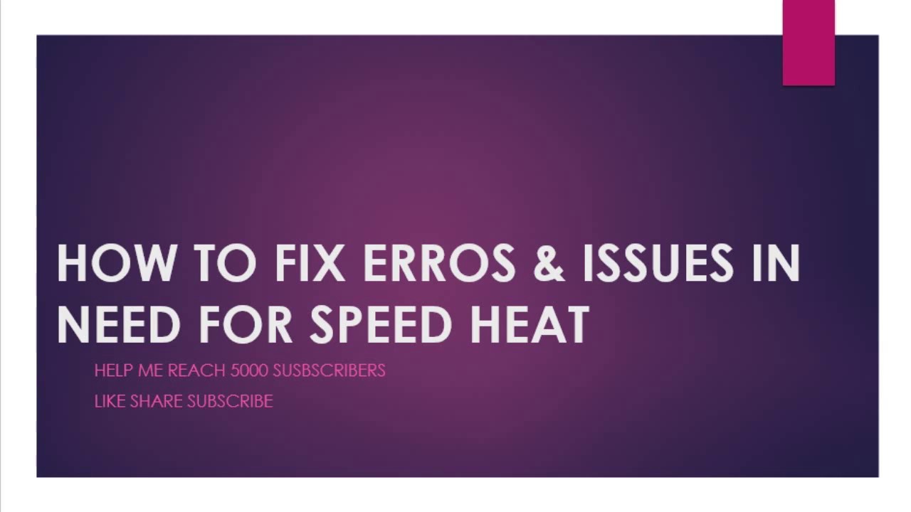 HOW TO FIX ERRORS & LOADING ISSUE IN NEED FOR SPEED HEAT - YouTube