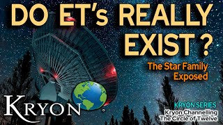DO EXTRATERRESTRIALS EXIST?  Kryon Mystery Series