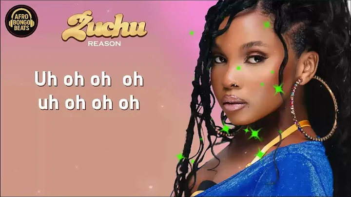 Zuchu – Reason (Official Lyrics Video 2025)