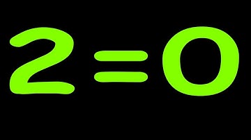 Prove that 2=0  || How To Proof 2=0