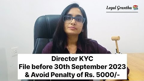 DIR 3 KYC Form Filing || How to File DIR 3 KYC Form on MCA|| Due Date  || Penalty || ROC Compliance