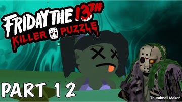 BURIED ALIVE!!!! Friday The 13th Killer Puzzle Gameplay Walkthrough (PART 12)