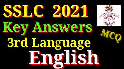 SSLC 3rd Language English Key Answers 2021  | SSLC Kannada, English & Hindi Key Answers 2021