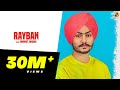 Rayban  himmat sandhu official  2018  folk rakaat