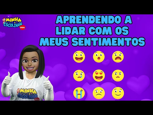 Aprendendo a Lidar Com os Meus Sentimentos G3 - Videos Educativos - Atividades para Crianças