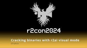 r2con2024 - day3 - Cracking binaries with r2ai visual mode - dnakov