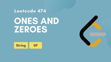 Ones and Zeroes | Leetcode 474 | String | DP | Medium