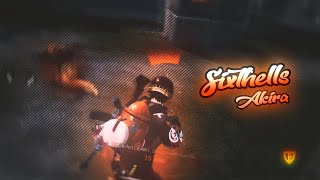 Sixthells - AKIRA | BEST PUBG MOBILE MONTAGE | Edit By OM GAMING YT